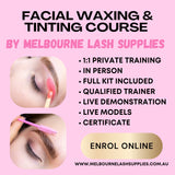 Private 1:1 IN PERSON Facial Waxing & Tinting Course with kit